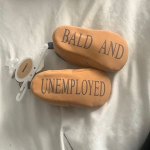 “BALD AND UNEMPLOYED” baby shoes